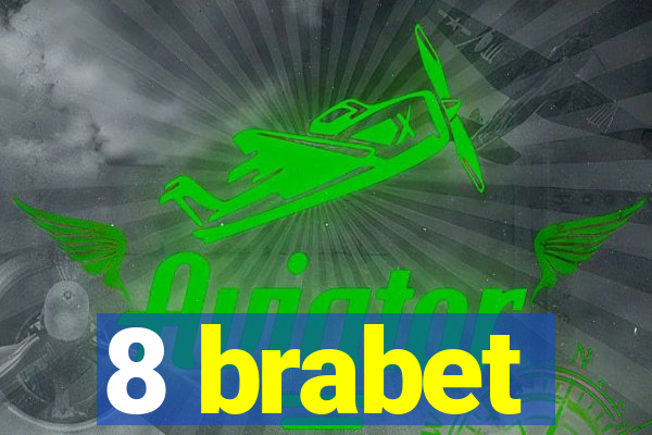 8 brabet